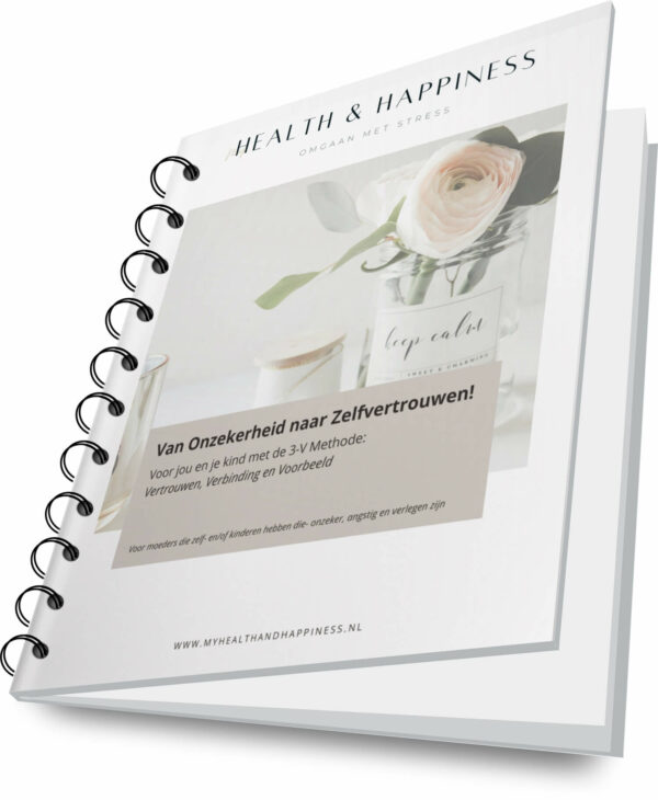 E-book: Van Onzekerheid naar Zelfvertrouwen voor jou en je kind